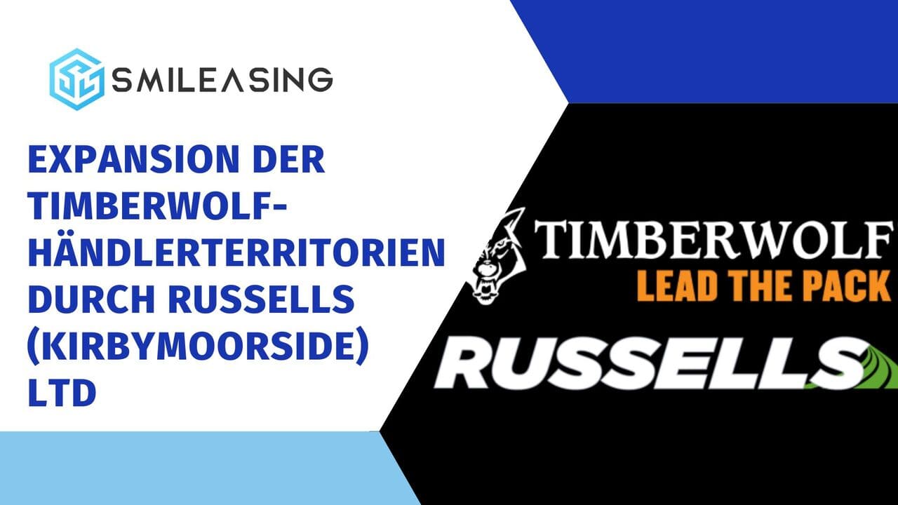 Expansion der Timberwolf-Händlerterritorien durch Russells (Kirbymoorside) Ltd