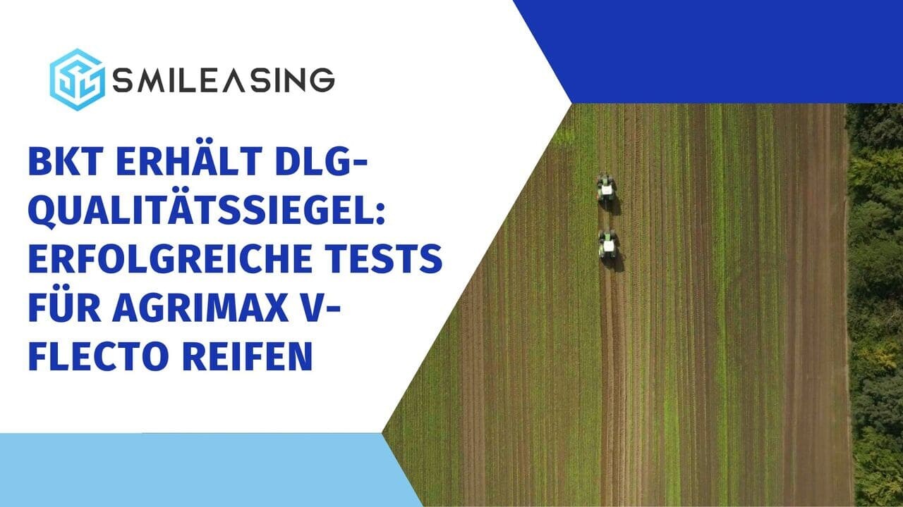 BKT erhält DLG-Qualitätssiegel Erfolgreiche Tests für Agrimax V-Flecto Reifen