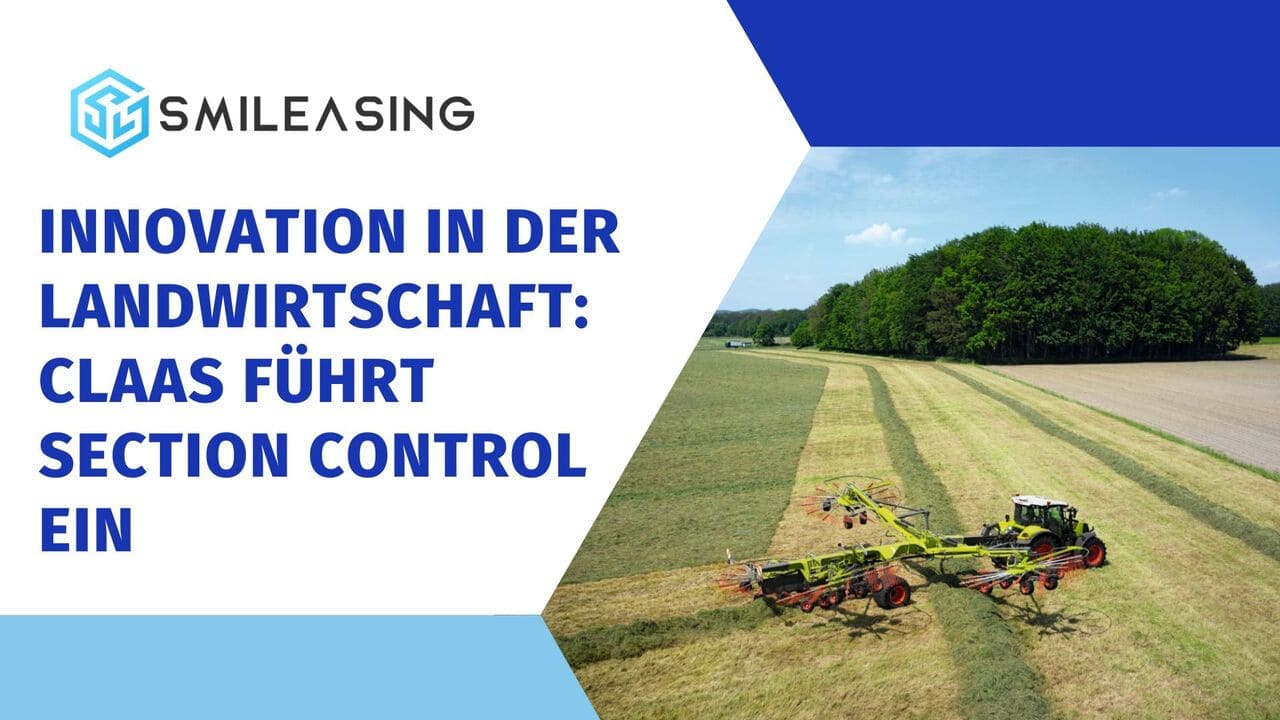 Innovation in der Landwirtschaft CLAAS führt Section Control für LINER Vierkreiselschwader ein