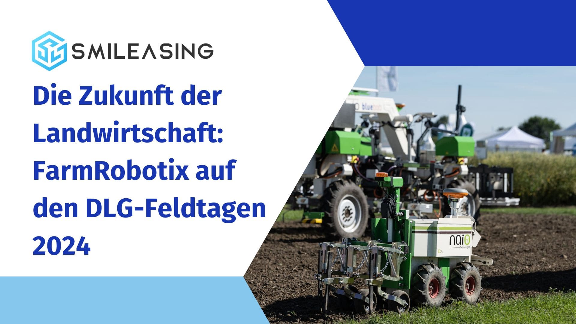 Die Zukunft der Landwirtschaft - FarmRobotix auf den DLG-Feldtagen 2024