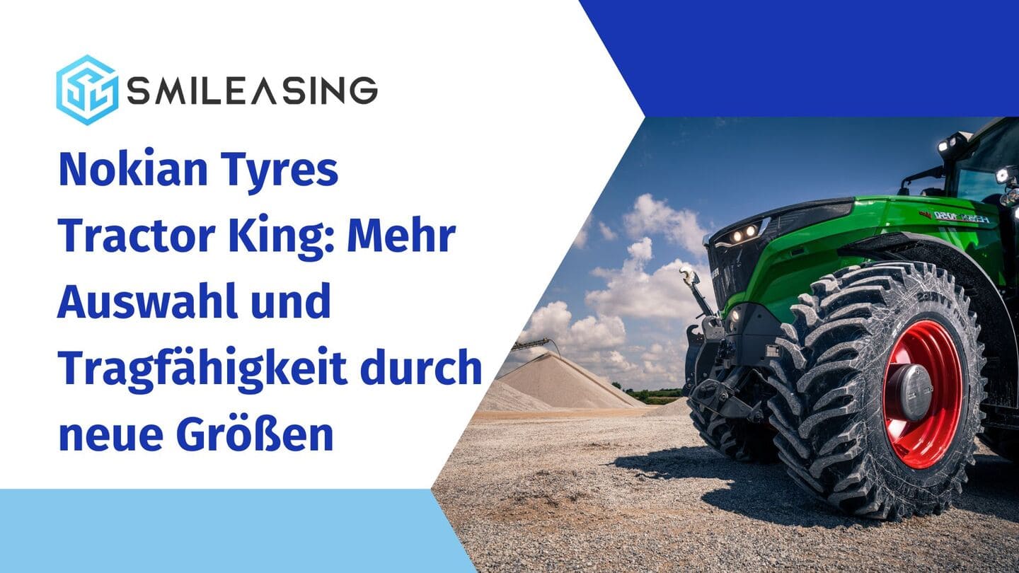 Nokian Tyres Tractor King - Mehr Auswahl und Tragfähigkeit durch neue Größen