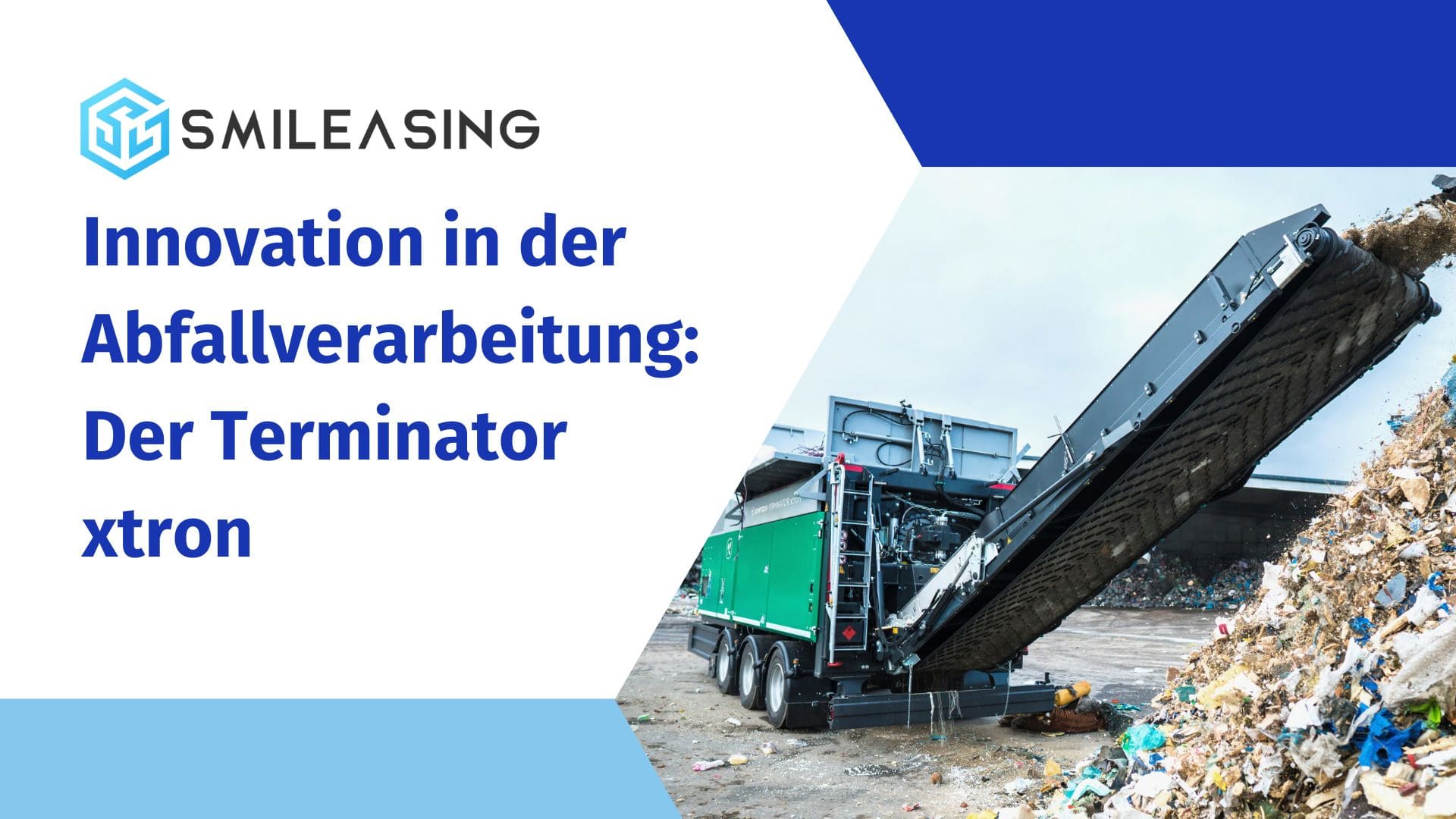 Komptech Innovation in der Abfallverarbeitung - Der Terminator xtron