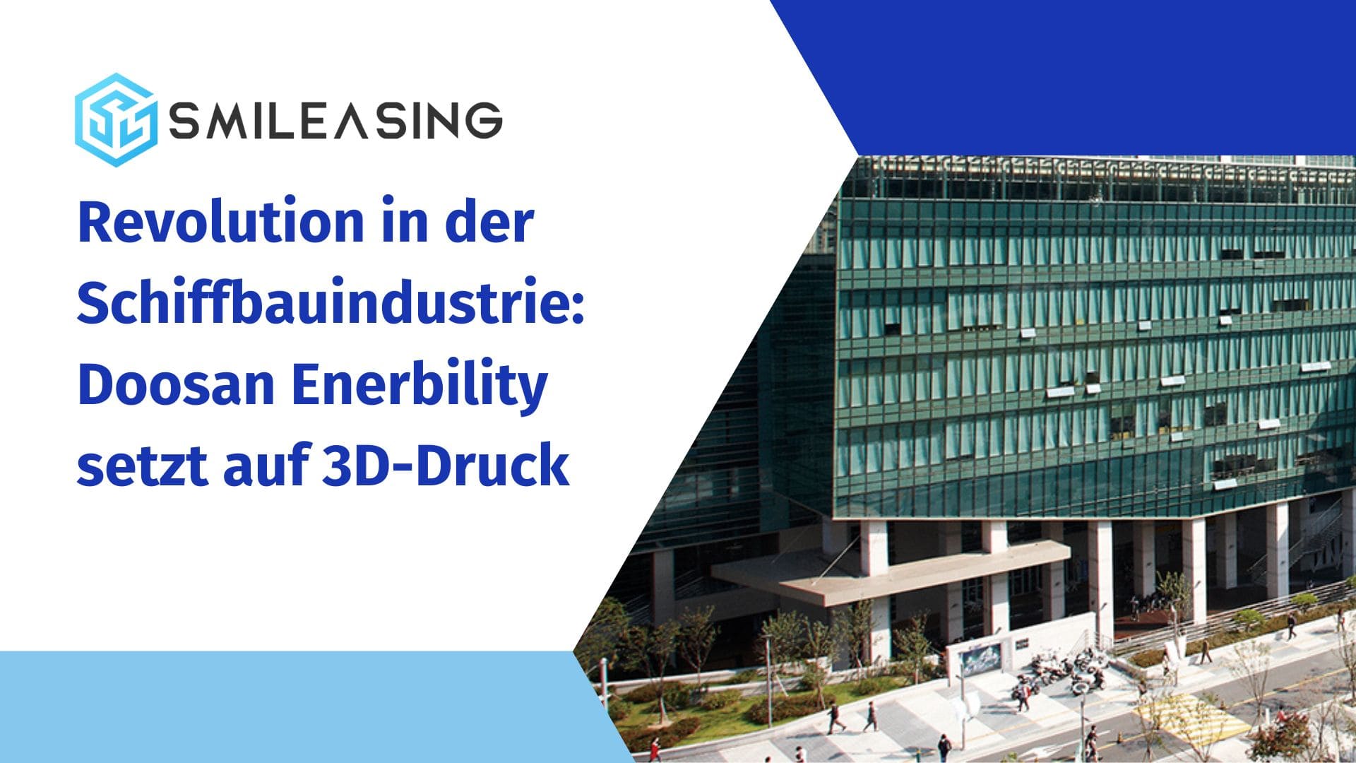 Revolution in der Schiffbauindustrie Doosan Enerbility setzt auf 3D-Druck